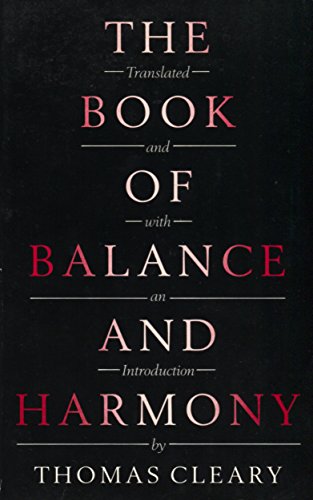 Imagen de archivo de The Book of Balance and Harmony a la venta por Pelican Bay Books
