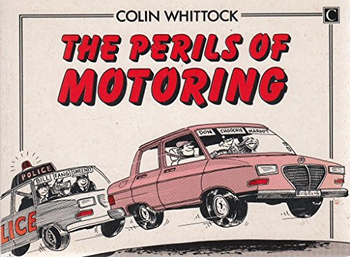 Stock image for THE PERILS OF MOTORING for sale by The Warm Springs Book Company