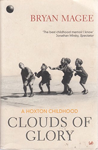 9780712635608: Clouds of Glory: A Hoxton Childhood