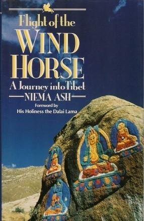 Stock image for Flight of the Wind Horse: Journey into Tibet for sale by RIVERLEE BOOKS