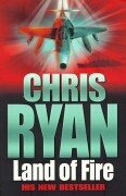 Land of Fire (9780712637527) by Chris Ryan