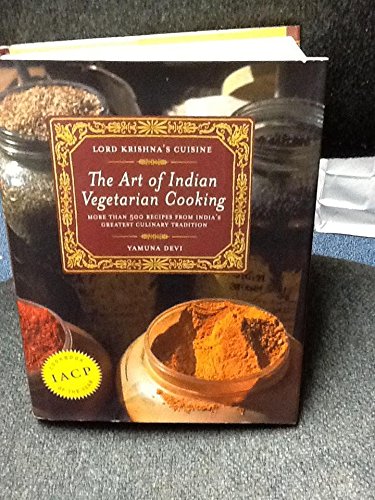 

Lord Krishna's Cuisine: The Art of Indian Vegetarian Cooking