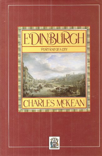 Beispielbild fr Edinburgh: Portrait of a City (Cities) zum Verkauf von WorldofBooks