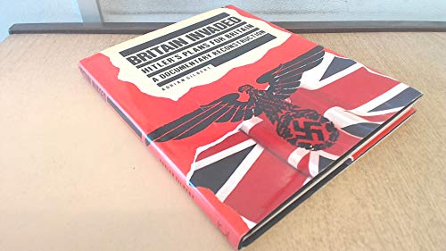 Imagen de archivo de Britain Invaded a la venta por Merandja Books