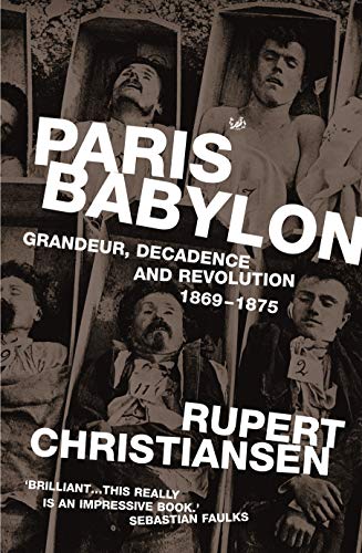 Beispielbild fr Paris Babylon zum Verkauf von WorldofBooks