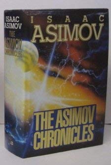 The Asimov Chronicles : 50 Years of Isacc Asimov