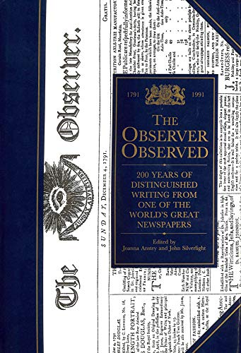 Stock image for The "Observer" Observed: 200 Years of the "Observer" for sale by WorldofBooks