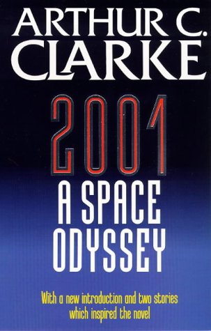 2001: A Space Odyssey (Legend Books) (9780712647762) by Arthur C. Clarke