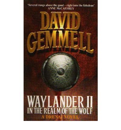 Stock image for Waylander II: In The Realm of the Wolf (Legend books) for sale by WorldofBooks