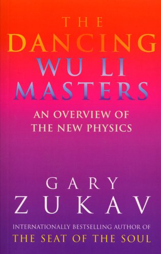 Beispielbild für The Dancing Wu Li Masters: An Overview of the New Physics zum Verkauf von WorldofBooks