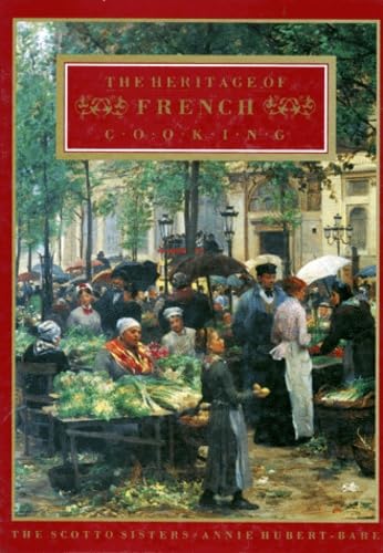 Stock image for The Heritage of French Cooking for sale by WorldofBooks