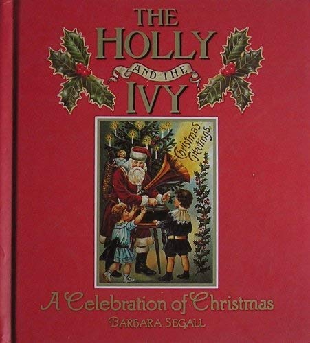 Stock image for The Holly and the Ivy for sale by WorldofBooks