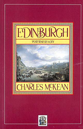 Stock image for Edinburgh: Portrait of a City (Cities) for sale by WorldofBooks