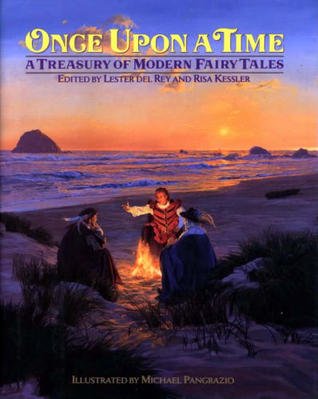 Stock image for Once Upon a Time: A Treasury of Fantasies and Fairy Tales for sale by Save With Sam