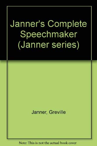 Stock image for Janner's Complete Speechmaker (Janner series) for sale by Goldstone Books