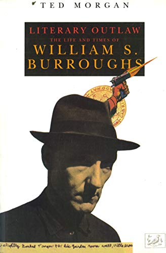 9780712650403: Literary Outlaw: The Life and Times of William.S.Burroughs