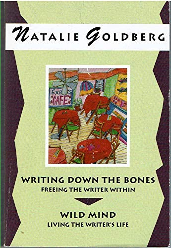 Stock image for Writing Down the Bones: Freeing the Writer Within for sale by Hawking Books