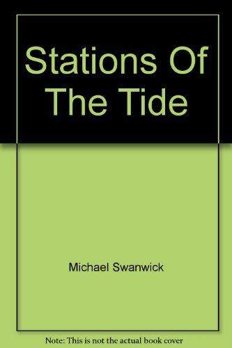 Beispielbild fr Stations of the Tide zum Verkauf von HALCYON BOOKS