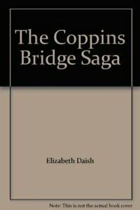 9780712653152: The Coppins Bridge Saga