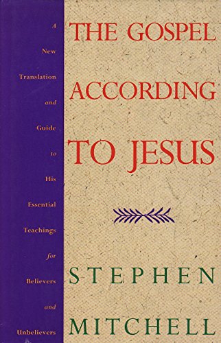 9780712653893: The Gospel According to Jesus: A New Translation and Guide to His Essential Teachings for Believers and Nonbelievers