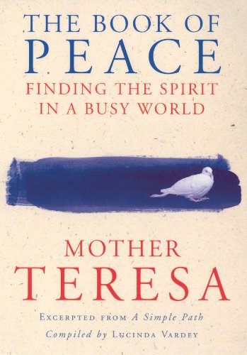 Beispielbild fr The Book of Peace: Finding the Spirit in a Busy World zum Verkauf von WorldofBooks