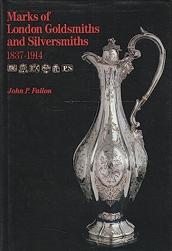 Imagen de archivo de Marks of London Goldsmiths and Silversmiths, 1837-1914 a la venta por WorldofBooks