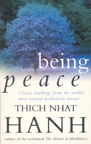Stock image for Being Peace: Classic teachings from the world's most revered meditation master: x for sale by WorldofBooks