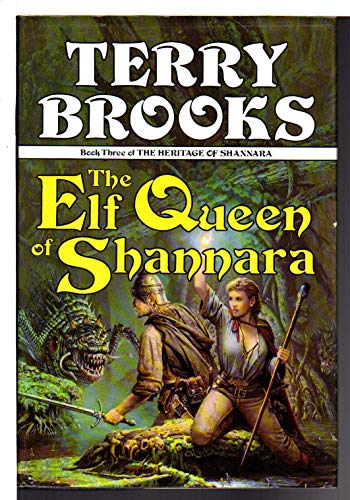 The Elf Queen of Shannara (The Heritage of Shannara, Book 3) (9780712655590) by Terry Brooks