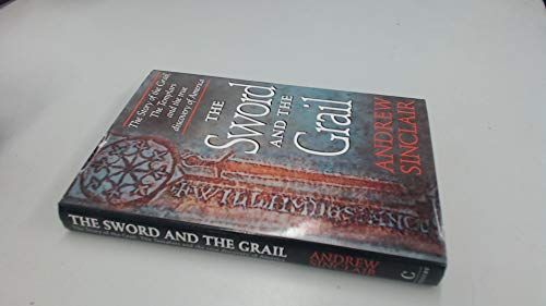 Stock image for The Sword and the Grail for sale by AwesomeBooks