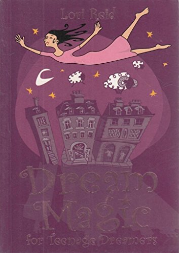Imagen de archivo de Dream Magic for Teenage Dreamers a la venta por WorldofBooks