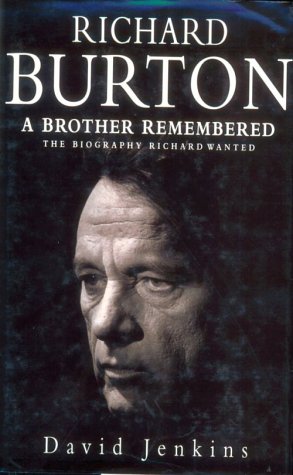 9780712657686: Richard Burton: A Brother Remembered