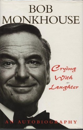 9780712657730: Crying with Laughter: My Life Story