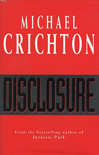 Stock image for DISCLOSURE Hardback Novel (BCA - 1994) for sale by Comics Monster