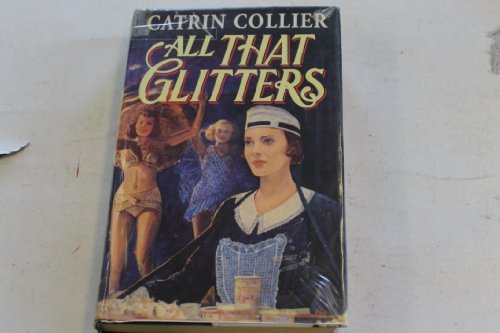 All That Glitters (9780712658508) by Catrin Collier