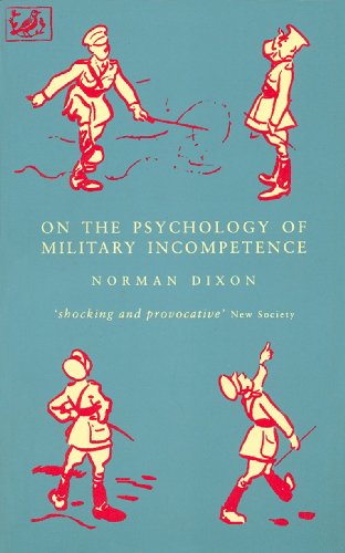 Imagen de archivo de On the Psychology of Miltary Incompetence a la venta por Blackwell's