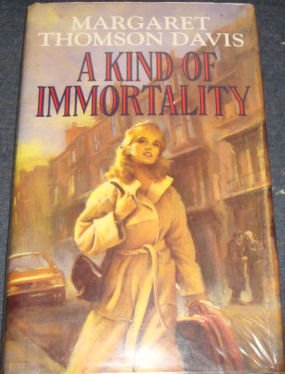 9780712659437: A Kind Of Immortality