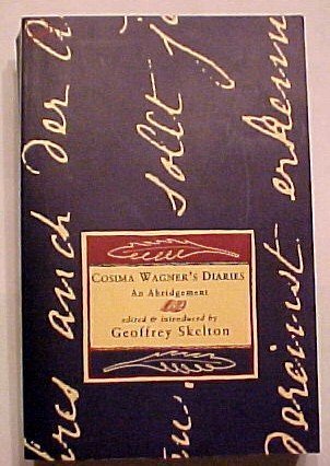9780712659529: Cosima Wagner's Diaries: A New Selection