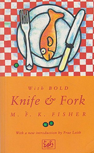 Stock image for With Bold Knife and Fork for sale by WorldofBooks