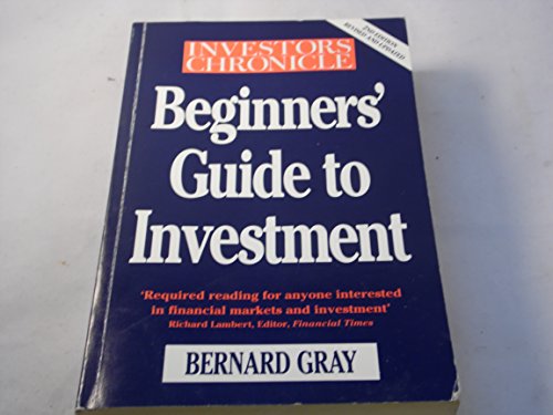 Stock image for Investors Chronicle Beginners Guide to Investment for sale by The London Bookworm