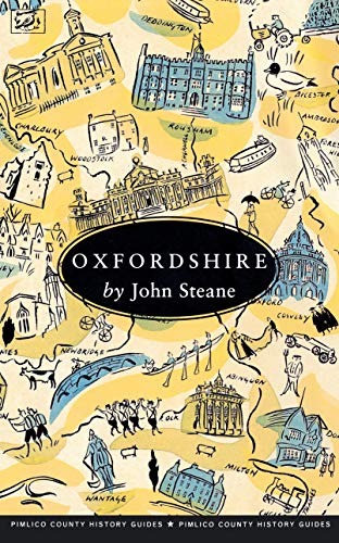 Beispielbild fr Oxfordshire (Pimlico County History Guides) zum Verkauf von AwesomeBooks