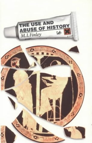 9780712664172: The Use And Abuse Of History
