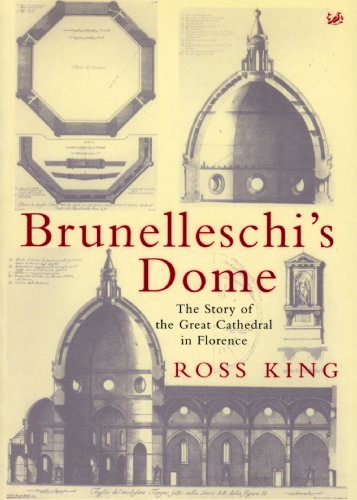 Beispielbild fr BRUNELLESCHI'S DOME - The story of the great cathedral in Florence zum Verkauf von FESTINA  LENTE  italiAntiquariaat