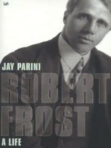 Beispielbild fr Robert Frost A Life zum Verkauf von WorldofBooks