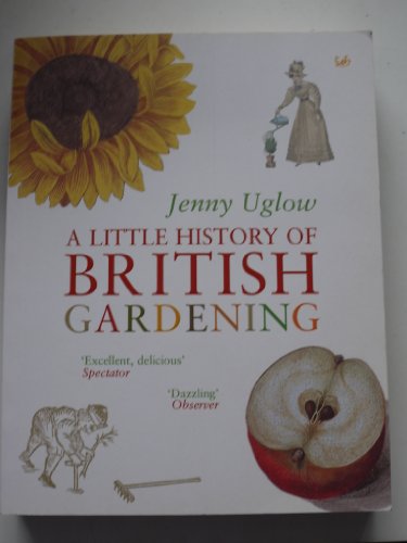 Beispielbild fr A Little History of British Gardening zum Verkauf von SecondSale