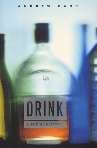 Beispielbild fr Drink: A Social History zum Verkauf von WorldofBooks