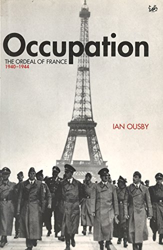 Stock image for Occupation : The Ordeal of France, 1940-44 for sale by SecondSale
