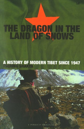 9780712665339: Dragon In The Land Of Snows: The History of Modern Tibet since 1947 (A Pimlico original) [Idioma Ingls]