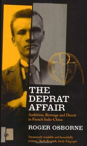 9780712665674: The Deprat Affair: Ambition, Revenge and Deceit in French Indo-China