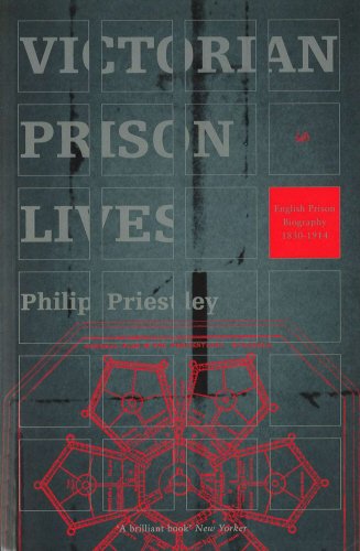 Victorian Prison Lives (9780712665872) by Priestley, Philip
