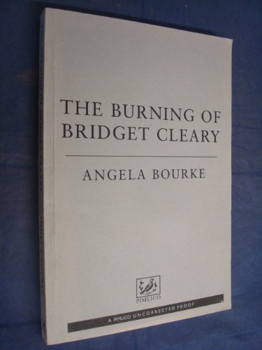 Beispielbild fr The burning of Bridget Cleary zum Verkauf von Wonder Book